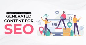 Innovative Ways to Leverage User-Generated Content for SEO