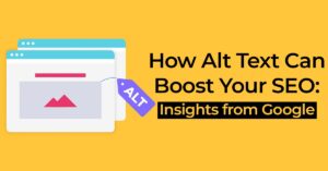 How Alt Text Can Boost Your SEO Insights from Google