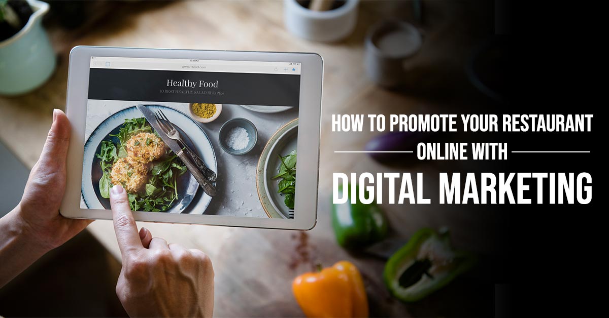 How to Promote Your Restaurant Online with Digital Marketing